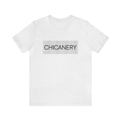 Chicanery™ Multi-Font Short Sleeve Tee