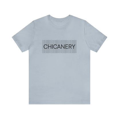 Chicanery™ Multi-Font Short Sleeve Tee