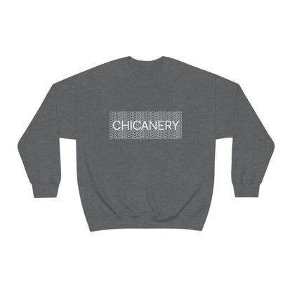 Chicanery™ Multi-Font Sweatshirt