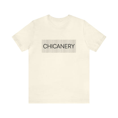 Chicanery™ Multi-Font Short Sleeve Tee