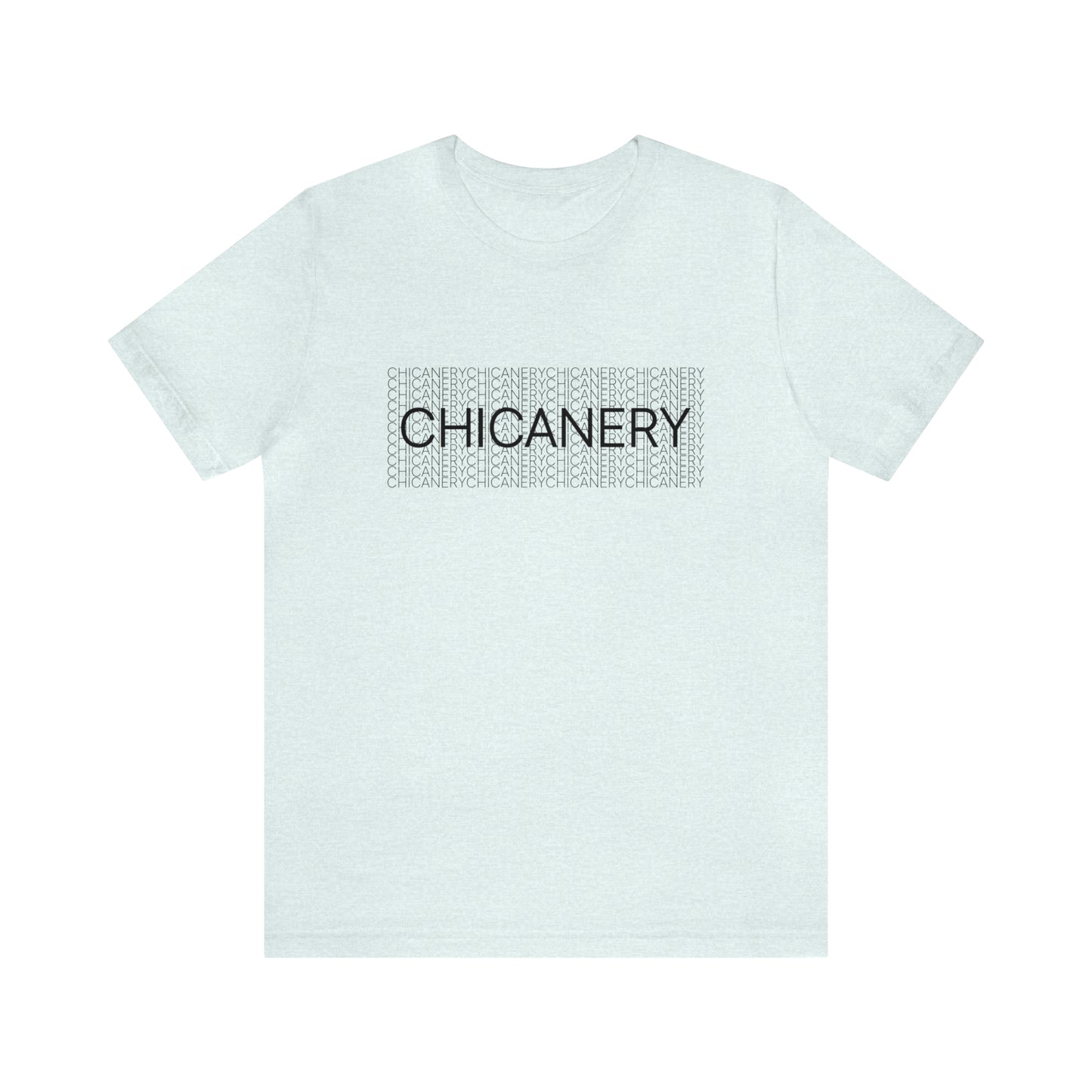 Chicanery™ Multi-Font Short Sleeve Tee